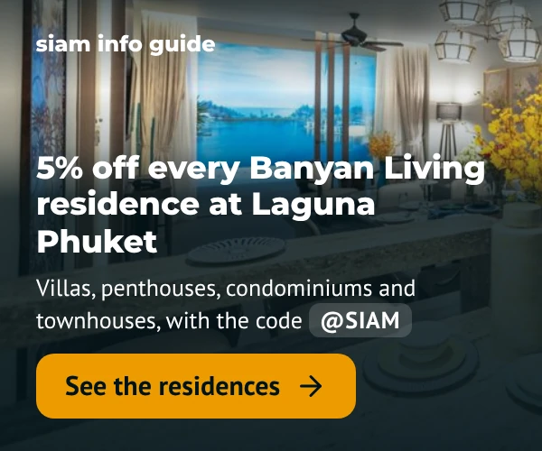 5% off every Banyan Living residence at Laguna Phuket, with the code @SIAM. See the residences.