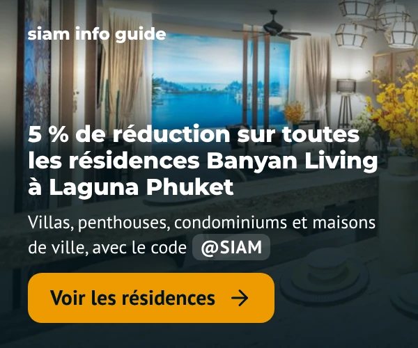 5 % de réduction sur toutes les résidences Banyan Living à Laguna Phuket, avec le code @SIAM. Voir les résidences.